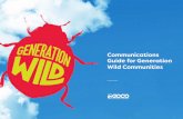 Communications Guide for Generation Wild Communities