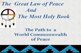 The Great Law of Peace and The Most Holy Book
