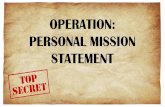 OPERATION: PERSONAL MISSION STATEMENT