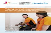 Taking care of your mental health in the workplace. A ...