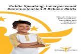 Public Speaking, Interpersonal Communication & Debate Skills