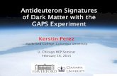 Antideuteron Signatures of Dark Matter with the GAPS ...
