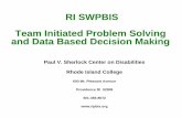 RI SWPBIS Team Initiated Problem Solving and Data Based ...