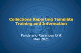 Collections Reporting Template Training and Information