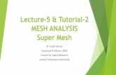 Lecture-5 & Tutorial-2 MESH ANALYSIS Super Mesh