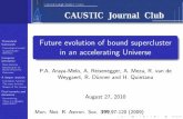 Theoretical Future evolution of bound supercluster in an ...