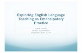 Exploring English Language Teaching as Emancipatory Practice