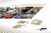 BEARING SOLUTIONS fOR BAGGAGE HANDLING EQUIPMENT