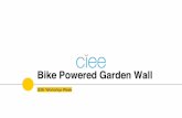 Bike Powered Garden Wall