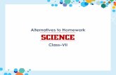 Alternatives to Homework SCIENCE - Tiwari Academy