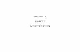 BOOK 4 PART I MEDITATION - 100th Monkey Press