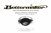 BETTERMAKER EQ 502P Operations Manual