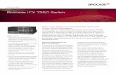 Brocade ICX 7250 Switch Data Sheet - Toranet