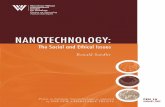 Nanotechnology: The Social and Ethical Issues