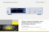 The ideal OSA for telecom device production