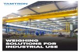 WEIGHING SOLUTIONS FOR INDUSTRIAL USE