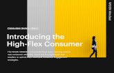 Consumer Series - Part 1 Introducing the High-Flex Consumer