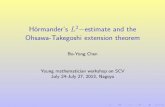 H ormander’s L2 estimate and the Ohsawa-Takegoshi ...