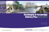 Knottingley & Ferrybridge Delivery Plan 2012-2015