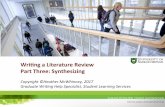 Wri$ng’a’Literature’Review’ PartThree:Synthesizing