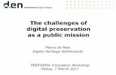 The challenges of digital preservation ... - PREFORMA PROJECT