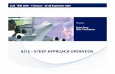 A318 Steep Approach Operations - SmartCockpit