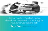 How we make you feel at ease during a hearing test at