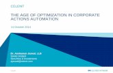 THE AGE OF OPTIMIZATION IN CORPORATE ACTIONS …