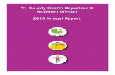 Tri-County Health Department Nutrition Divison 2015 Annual ...