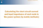 Calculating the short circuit current and input impedance ...