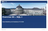 Exercise 04 SQL I - archive-systems.ethz.ch
