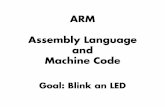 ARM Assembly Language and Machine Code