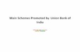 Main Schemes Promoted by Union Bank of India