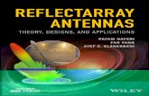 Reflectarray Antennas: Theory, Designs, and Applications
