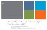 Video Streaming over HTTP A Control-Theoretic Approach for ...