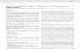 Oral Pemphigus Vulgaris: Diagnosis To Management – A Case ...