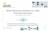 What Motivates Retailers to offer Financial Services?