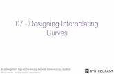 07 - Designing Interpolating Curves