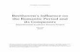Beethoven’s Influence on the Romantic Period and its Composers
