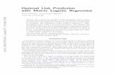 Optimal Link Prediction with Matrix Logistic Regression