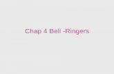Chap 18 Bell -Ringers
