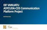 EIF VANUATU ASYCUDA-CDS Communication Platform Project