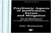 Psychiatric Aspects of Justification, Excuse