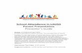 School Attendance in LAUSD Parent Presentation