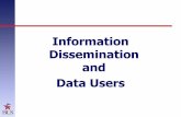 Information Dissemination and Data Users