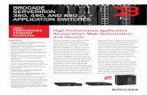 Brocade ServerIron 350, 450 and 850 Application Switches