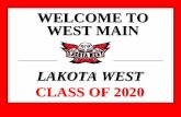 WELCOME TO WEST MAIN - Lakota West High School
