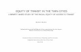 EQUITY OF TRANSIT IN THE TWIN CITIES