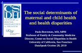 The Social Deteminants of MCH and Health Disparities