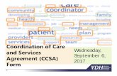 Coordination of Care and Services Wednesday, September 6 ...